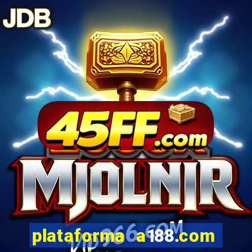plataforma a188.com paga mesmo